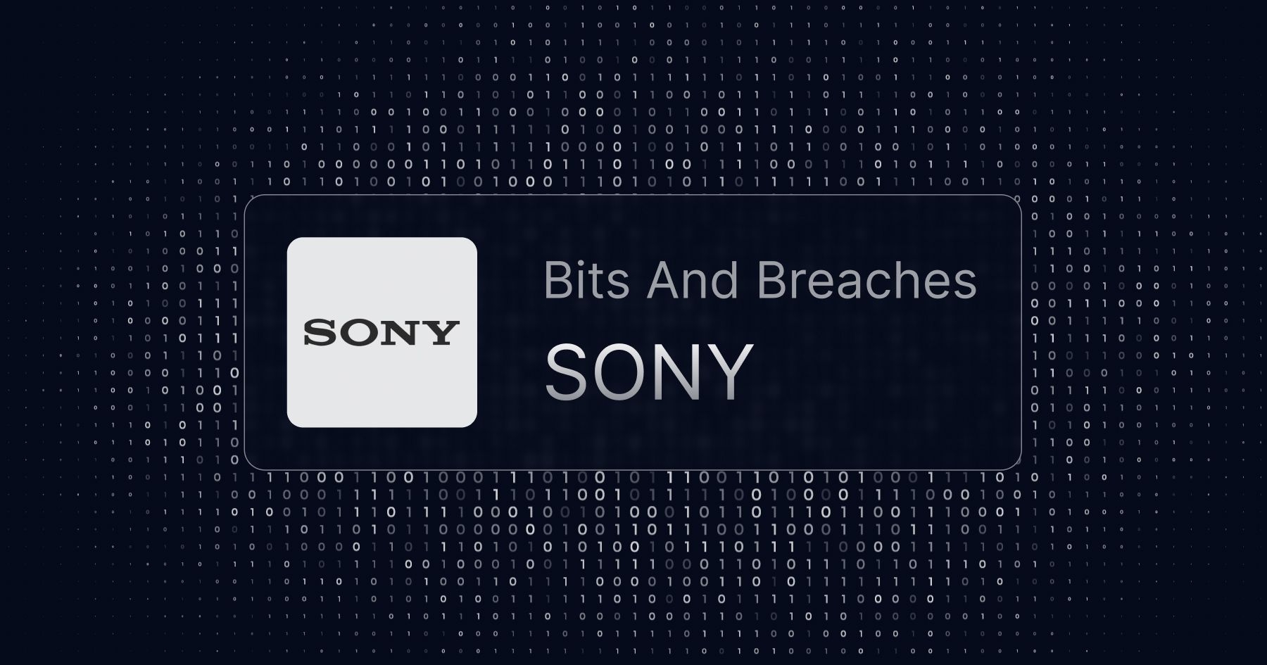 Bits and Breaches - Sony Pictures