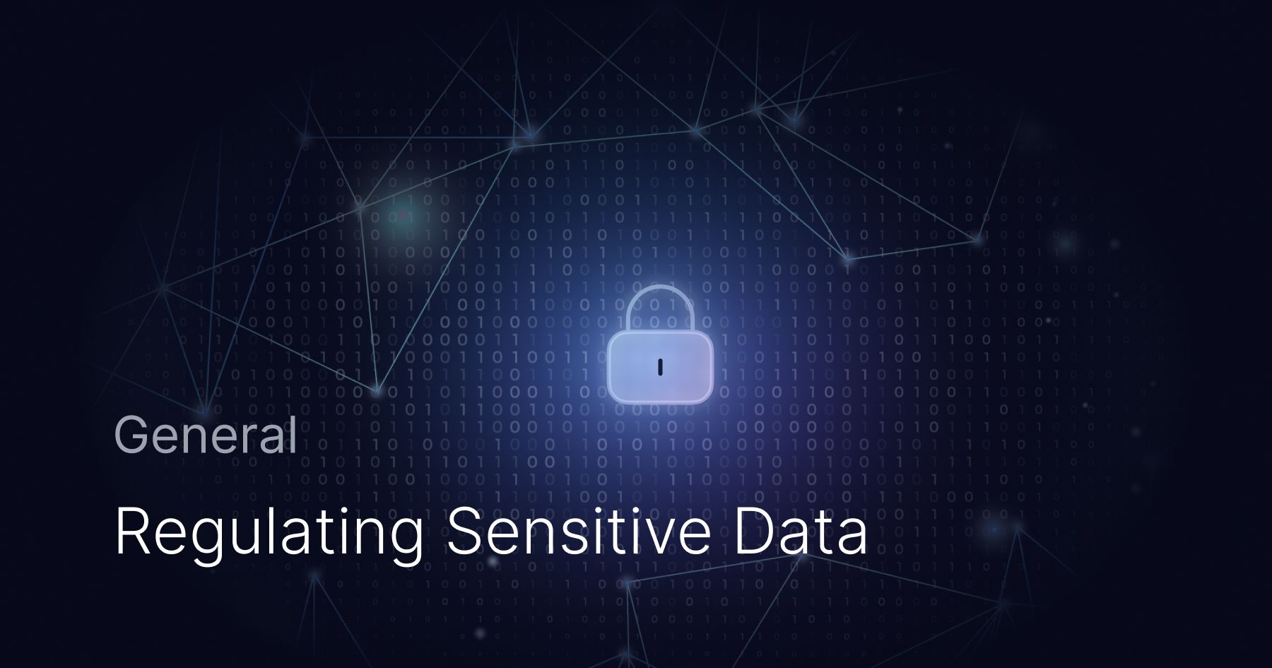 What is Sensitive Data and Why it needs to be Regulated?
